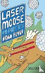 Savage, Doug - Laser Moose and Rabbit Boy