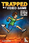 Brady, Dustin - Trapped in a Video Game
