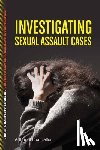 Arthur S. Chancellor - Investigating Sexual Assault Cases