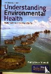 Maxwell, Nancy Irwin - Understanding Environmental Health