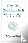 Betty Jo Marples - Hey Girl, You Can Do It