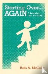 McCully, Beth A. - Starting Over...AGAIN