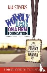 Stivers, Nia - Wobbly Legs on a Firm Foundation