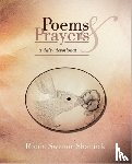 Shattuck, Robin Swenor - Poems and Prayers