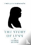Smith, Patricia - The Story of Lynn