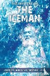 Thomas, Dr Oliver, McHale, Kenda - The Mystery of the Iceman