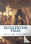 Hawthorne, Nathaniel - Tanglewood Tales