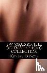 Soze, Keyser B. - 199 Vaginas: The Ultimate Photo Collection