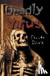 Davis, Claude - Deadly Virus