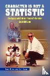 Anup Sinha and Bill Lajoie, Sinha And Bi, Anup Sinha and Bill Lajoie - Character Is Not a Statistic