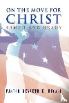 McCall, Pastor Kenneth E - On the Move for Christ