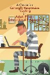 Gray, Michael - A Guide for Culturally Responsive Teaching in Adult Prison Educational Programs