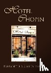 Tyler, Elizabeth Cowley - Hotel Chopin