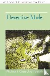 Robert Quackenbush, Quackenbush - Detective Mole