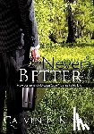 King, Calvin L - Never Better
