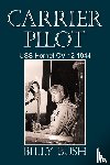 Bush, Billy - Carrier Pilot