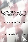Dunham, Corydon B - Government Control of News
