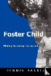Harris, Dennis - Foster Child