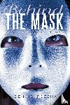 Rozema, Dennis - Behind the Mask
