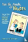 Gottlieb, Linda T - No Ifs, Ands or Butts
