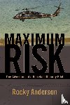 Anderson, Rocky - Maximum Risk