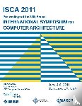 Isca 2011 Conference Committee - ISCA 2011 Proceedings of the 38th Annual International Symposium on Computer Architecture