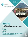 Ispd 12 Conference Committee - ISPD 12 Proceedings of the 2012 International Symposium on Physical Design