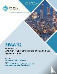 Spaa 12 Proceedings Committee - SPAA 12 Proceedings of the 24th ACM Symposium on Parallelism in Algorithms and Architectures
