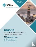 Debs 11 Conference Committee - DEBS 11 Proceedings of the 5th ACM International Conference on Distributed Event-Based Systems
