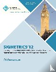 Sigmetrics Proceedings Committee - SIGMETRICS 12 Proceedings of the ACM SIGMETRICS/PERFORMANCE Joint International Conference on Measurement and Modeling of Computer Systems