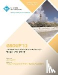 Group 12 Conference Committee - Group 12 Proceedings of the ACM 2012 International Conference on Support Group Work