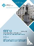 Ccs 12 Conference Committee - CCS 12 Proceedings of the 2012 Acm Conference on Computer and Communications Security V 1