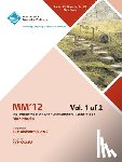 MM 12 Conference Committee - MM12 Proceedings of the 20th ACM International Conference on Multimedia Vol 1