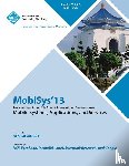 Mobisys 13 Conference Committee - Mobisys 13 Proceedings of the 11th Annual International Conference on Mobile Systems, Applications and Services