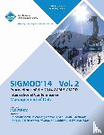 Sigmod 14 Conference Committee - SiGMOD 14 Vol 2 Proceedings of the 2014 ACM SIGMOD International Conference on Management of Data
