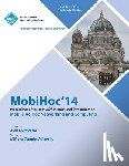 Mobihoc 14 Conference Committee - MobiHoc 14 15th ACM International Symposium on Mobile Ad Hoc Networking and Computing