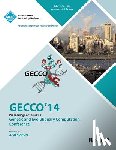 Gecco 14 Conference Committee - GECCO 14 Genetic and Evolutionery Computation Conference Vol 2