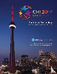 Chi 14 Conference Committee - CHI 14 Proceedings of the SIGCHI Conference on Human Factors in Computing Systems Vol 2A