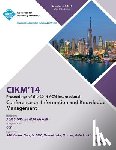 Cikm Conference Committee - CIKM 14, ACM International Conference on Information and Knowledge Management V3