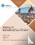 Mobisys 15 Conference Committee - MobiSys 15 13th Annual International Conference on Mobile Systems, Applications and Systems