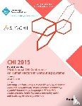 Chi Conference Committee - CHI 15 Conference on Human Factor in Computing Systems Vol 5