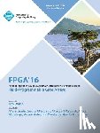 Fpga 16 Conference Committee - 24th ACM/SIGADA International Symposium on Field Programmable Gate Arrays