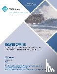 Sigmis Cpr 15 Conference Committee - SIGMIS CPR 15 Computer and People Research