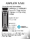 Asplos 17 Conference Committee - ASPLOS 17 Architectural Support for Programming Languages and Operating Systems