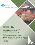 Hpdc 16 Conference Committee - HPDC 16 25th International Symposium on High Performance Parallel & Distributed Computing