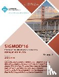 Sigmod 2016 Conference Committee - SIGMOD 16 2016 International Conference on Management of Data Vol 2