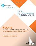 Kdd 16 Conference Committee - KDD 16 22nd International Conference on Knowledge Discovery and Data Mining Vol 3