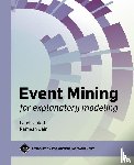 Jalali, Laleh, Jain, Ramesh - Event Mining for Explanatory Modeling