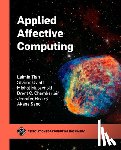 Tian, Leimin, Oviatt, Sharon, Muszynski, Michal, Chamberlain, Brent - Applied Affective Computing