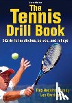 Hoskins-Burney, Tina, Carrington, Lex - The Tennis Drill Book